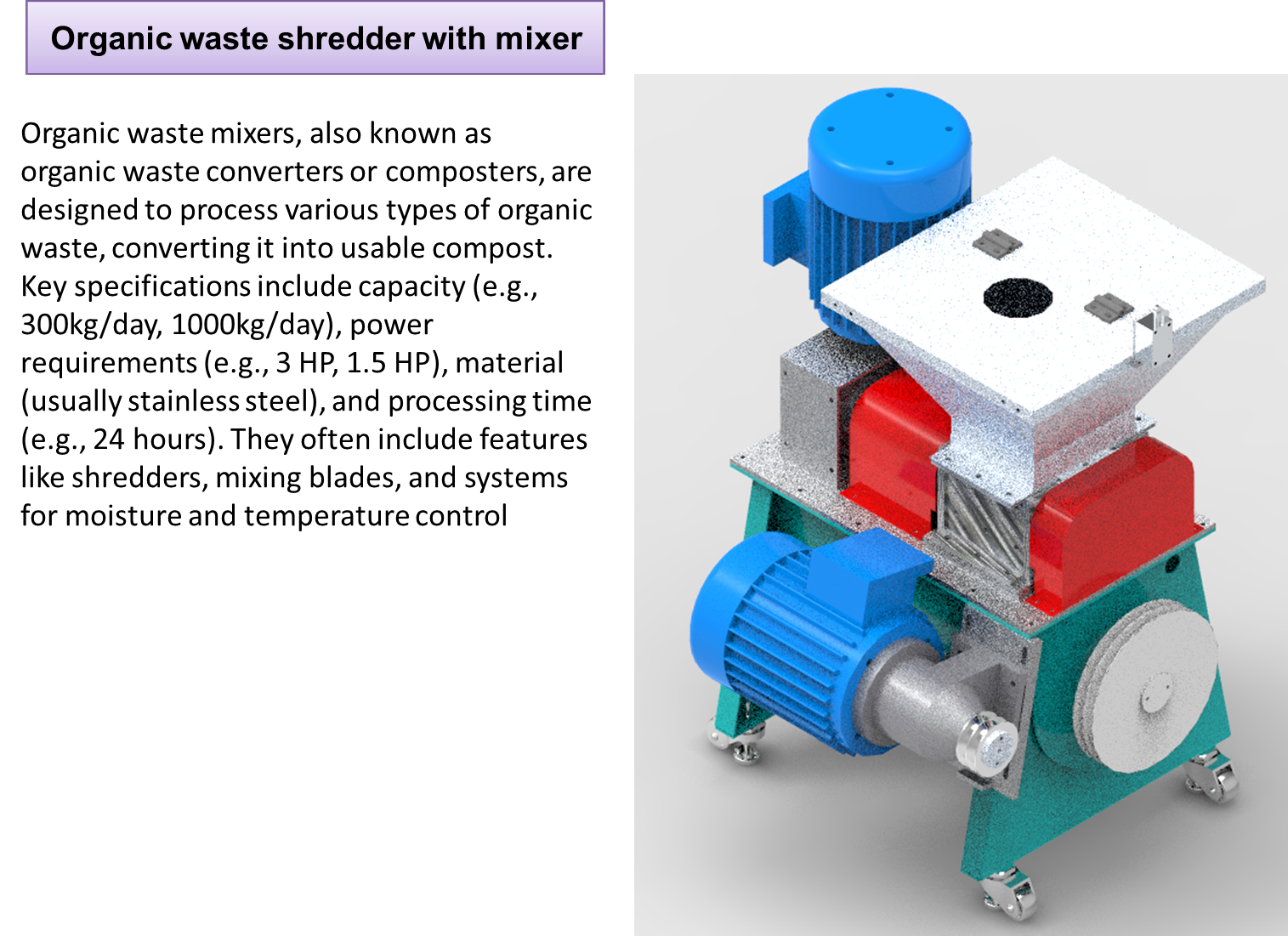 Mixer waste shredder designed by Nova-Tech Design & Automation, Pune